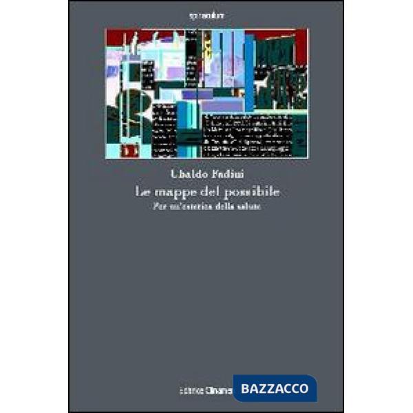 Mappe del possibile. Per un'estetica della salute (Le)