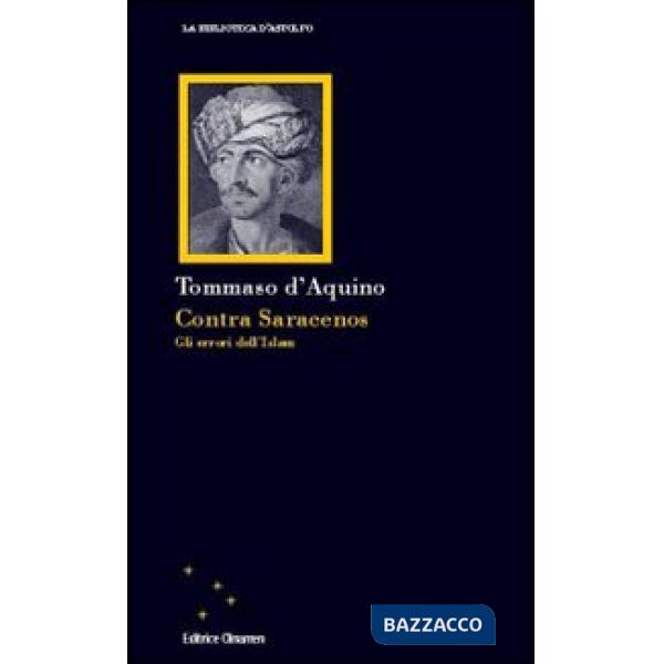 Contra saracenos. Gli errori dell'Islam