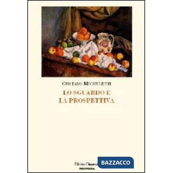 Sguardo e la prospettiva (Lo)