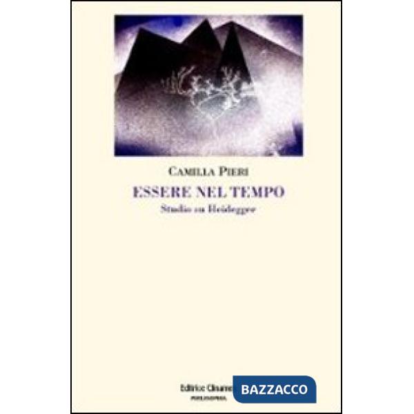 Essere nel tempo. Studio su Heidegger