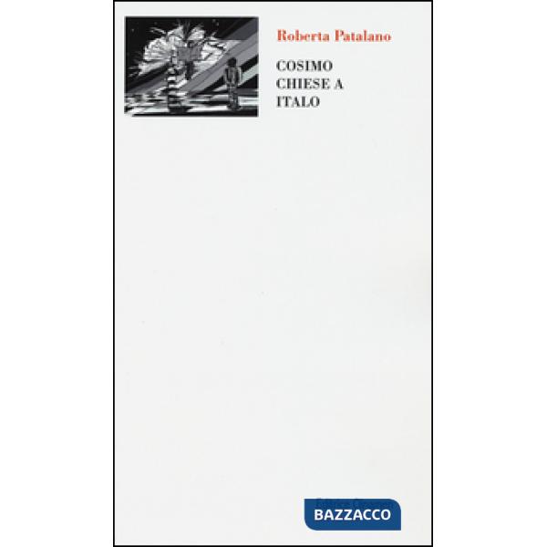 Cosimo chiese a Italo