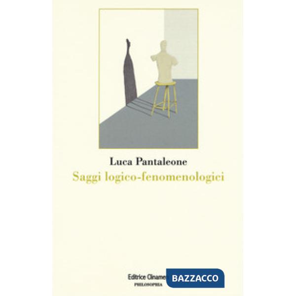 Saggi logico-fenomenologici