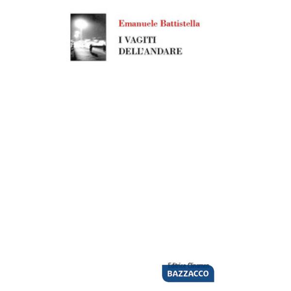 Vagiti dell'andare (I)