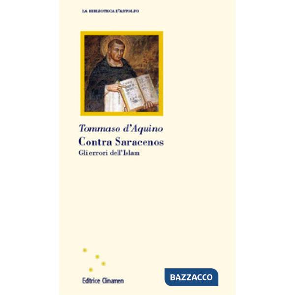 Contra saracenos. Gli errori dell'Islam