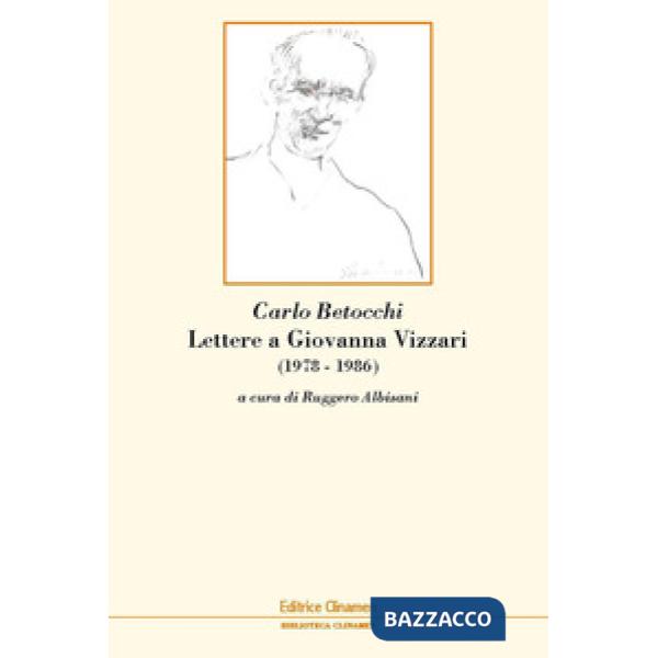 Lettere a Giovanna Vizzari (1978-1986)
