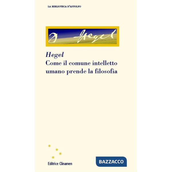 Come il comune intelletto umano prende la filosofia