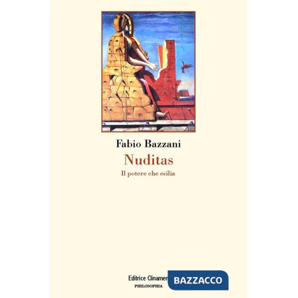 Nuditas. Il potere che esilia