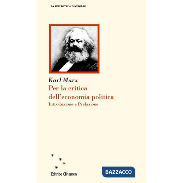 Per la critica dell'economia politica. Introduzione e Prefazione