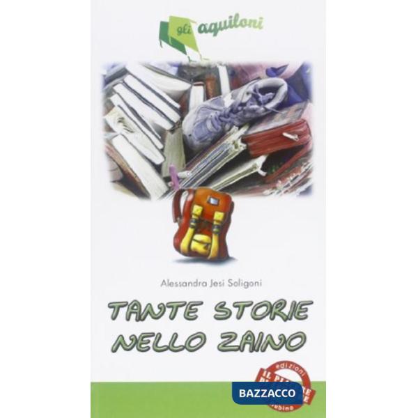 TANTE STORIE NELLO ZAINO