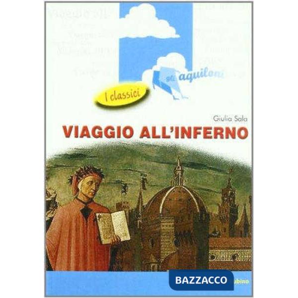 VIAGGIO ALL'INFERNO
