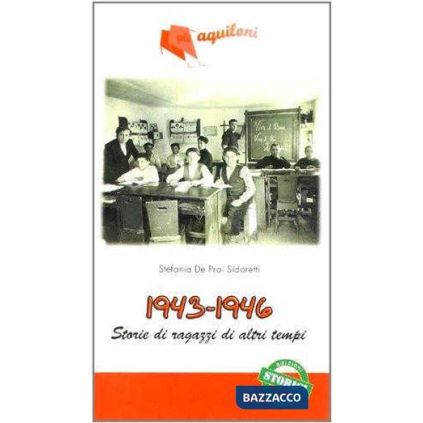 1943-1946 STORIE DI RAGAZZI