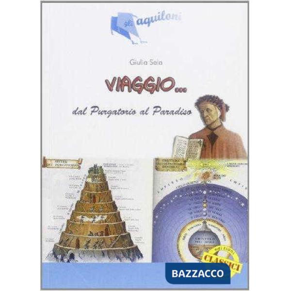 VIAGGIO... DAL PURGATORIO