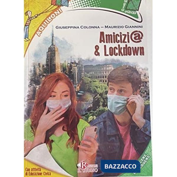 AMICIZI@ E LOCKDOWN