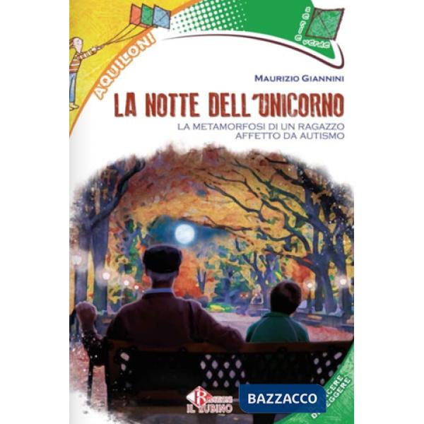 NOTTE DELL'UNICORNO (LA)