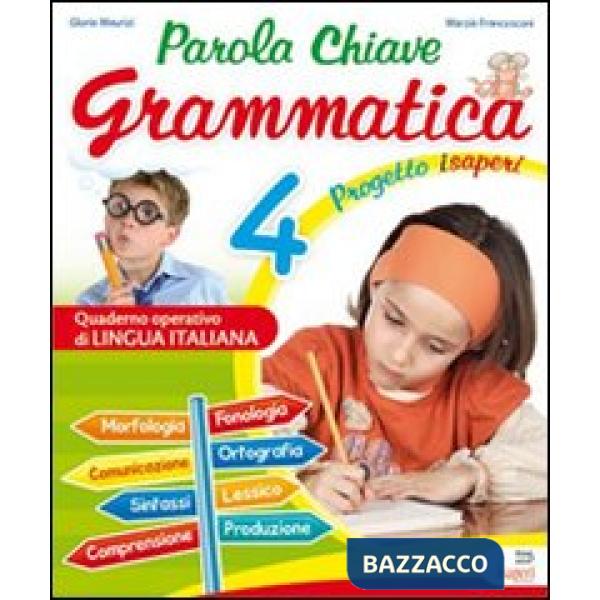 PAROLA CHIAVE GRAMMATICA 4