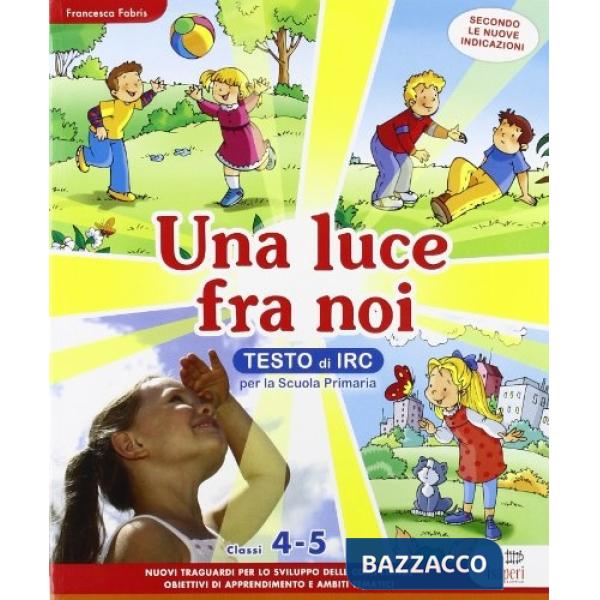 UNA LUCE FRA NOI 1/2/3