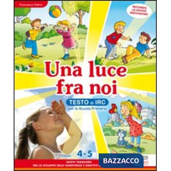UNA LUCE FRA NOI 4/5