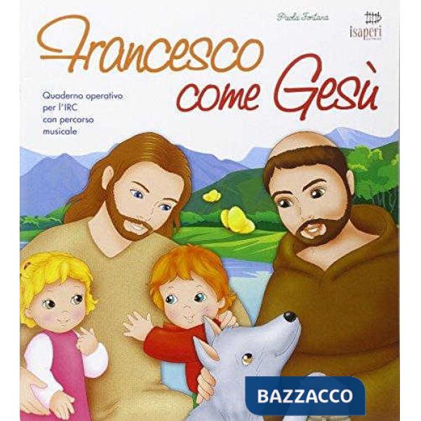 FRANCESCO COME GESU'