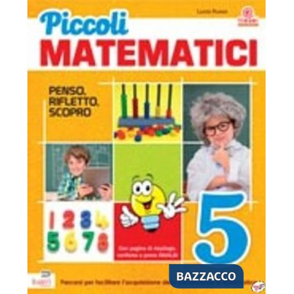 PICCOLI MATEMATICI CLASSE 5