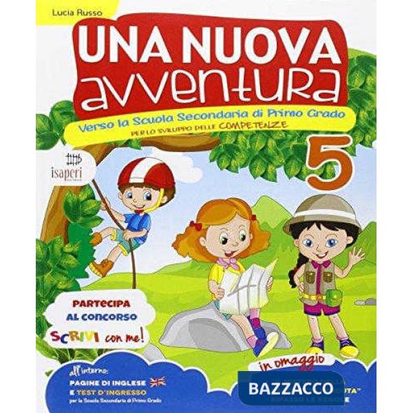 UNA NUOVA AVVENTURA 5 + ALLEGATI