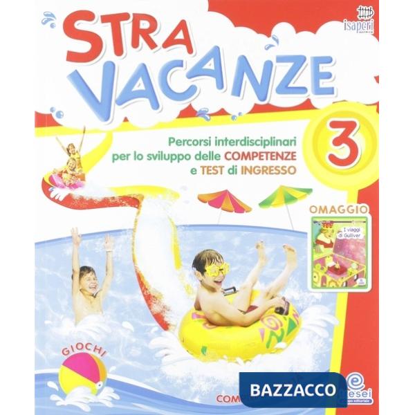 STRAVACANZE 3 + ALLEGATI
