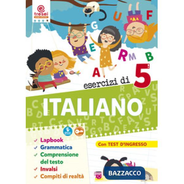 ESERCIZI DI ITALIANO 5