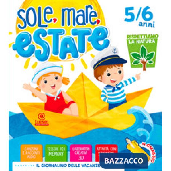 SOLE MARE ESTATE 5/6 ANNI