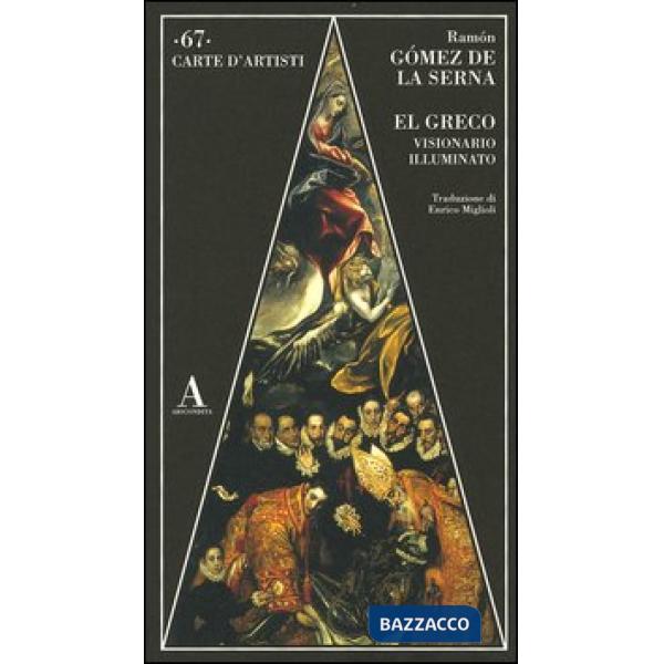 El Greco visionario illuminato