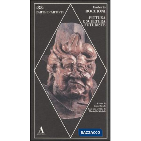 Pittura e scultura futuriste