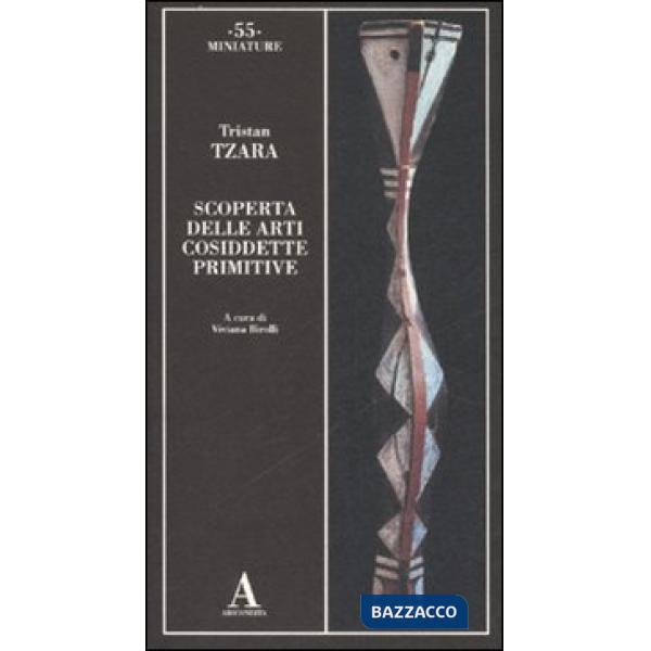 Scoperta delle arti cosiddette primitive