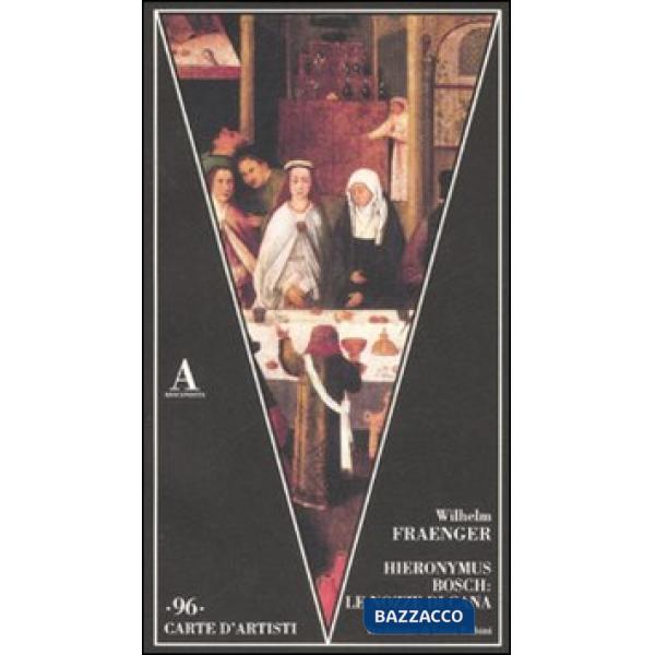 Hieronymus Bosch: le nozze di Cana