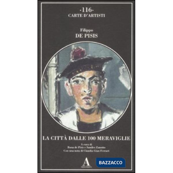 Città dalle 100 meraviglie (La)