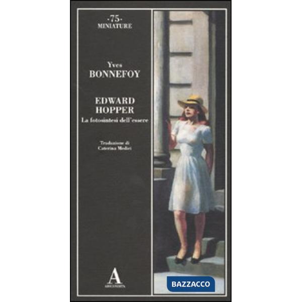 Edward Hopper. La fotosintesi dell'essere