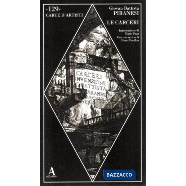 Carceri. Ediz. illustrata (Le)