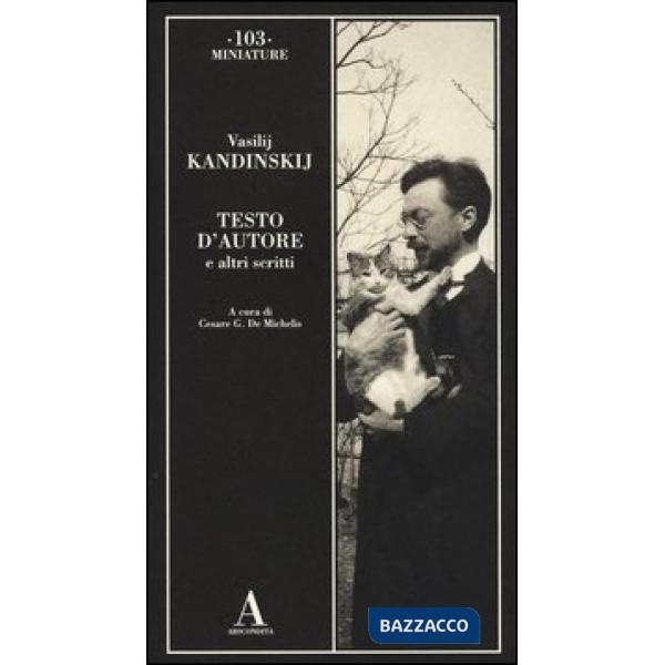 Testo d'autore e altri scritti