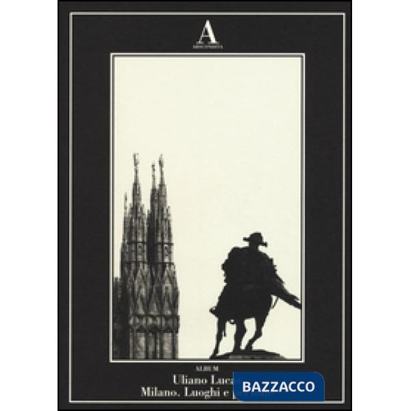 Milano. Luoghi e persone