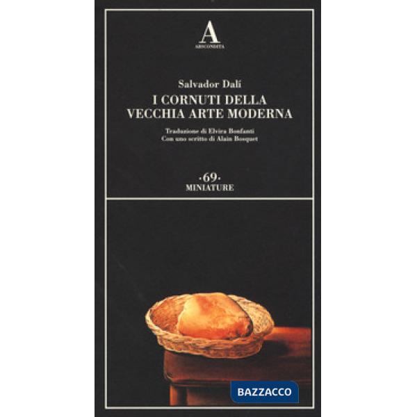 Cornuti della vecchia arte moderna (I)