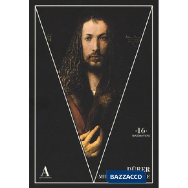 Dürer mirabile incisore