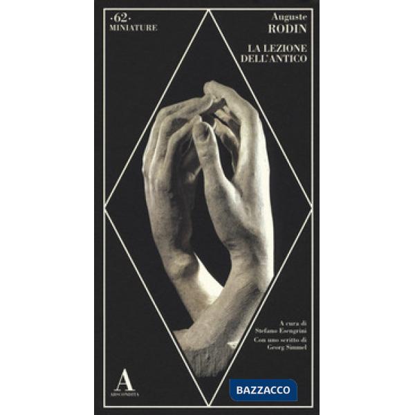 Lezione dell'antico (La)