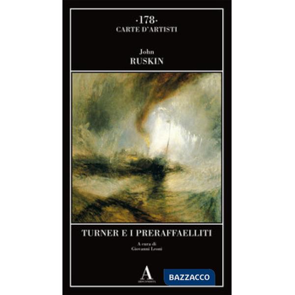 Turner e i preraffaelliti