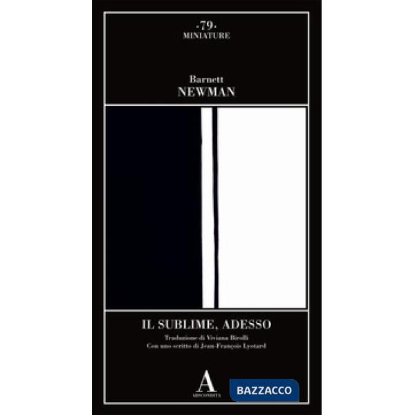 Sublime, adesso (Il)