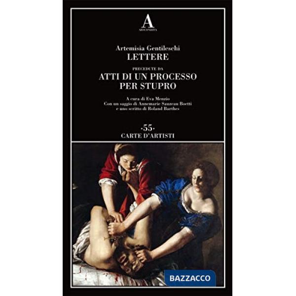 Lettere precedute da «Atti di un processo per stupro»