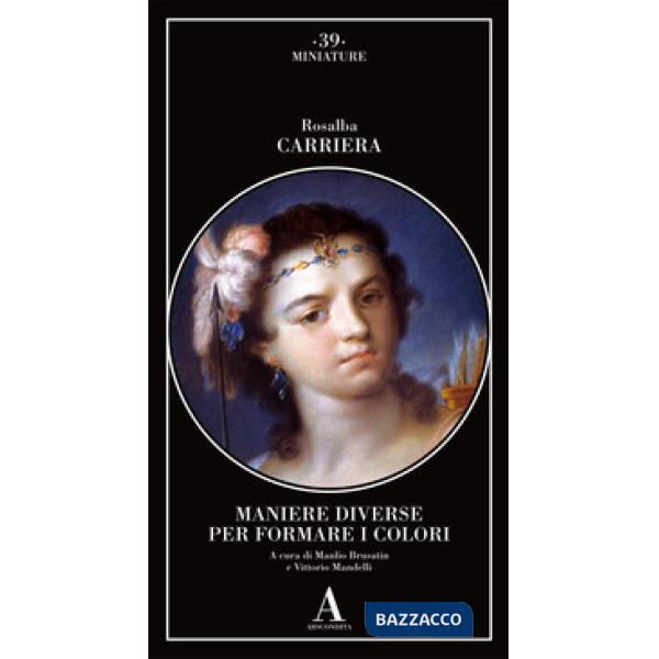 Maniere diverse per formare i colori