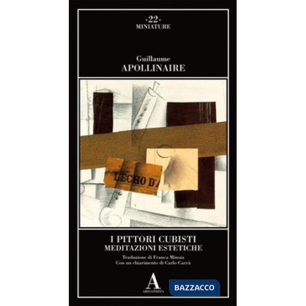 Pittori cubisti. Meditazioni estetiche (I)