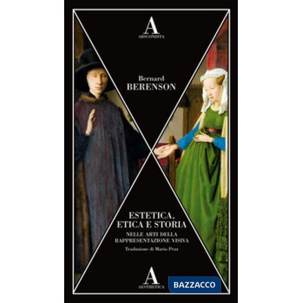Estetica, etica e storia nelle arti della rappresentazione visiva
