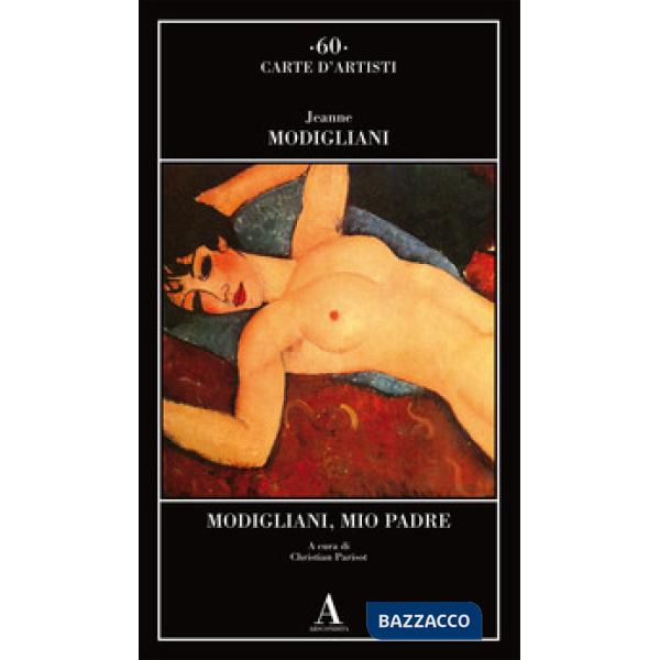Modigliani, mio padre