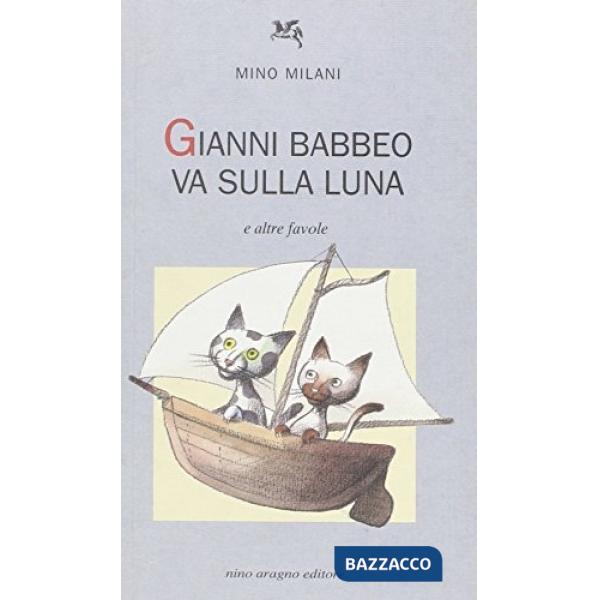 Gianni Babbeo va sulla luna