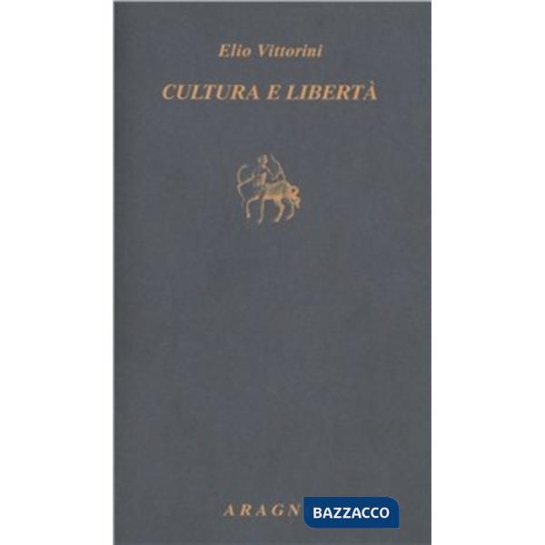 Cultura e libertà