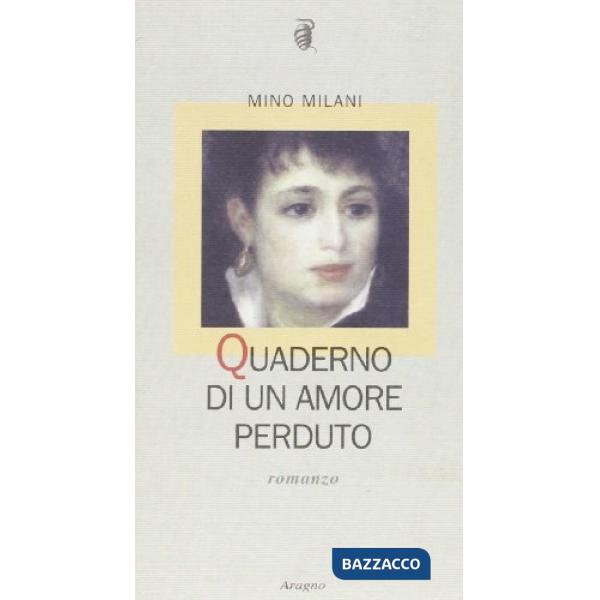 Quaderno di un amore perduto