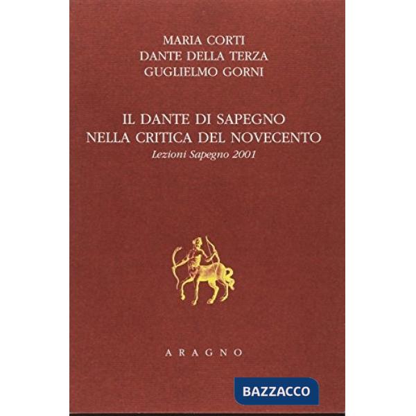 Il Dante di Sapegno della critica del Novecento